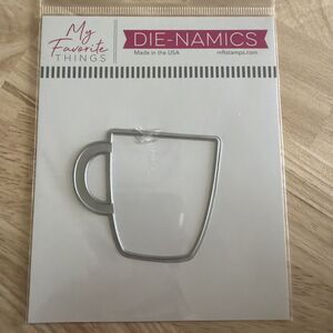My Favorite Things Die-Namics - COFFEE MUG MFT 2425
